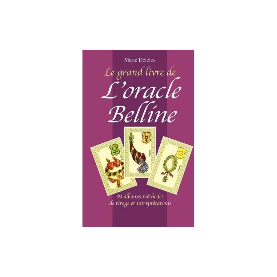 Grand livre de l'oracle Belline