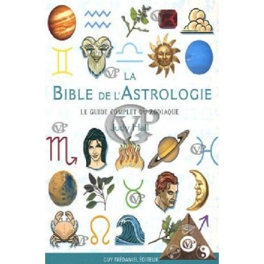 LA BIBLE DE L'ASTROLOGIE