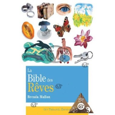 LA BIBLE DES REVES