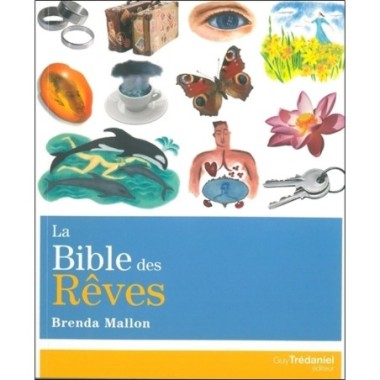 LA BIBLES DES REVES